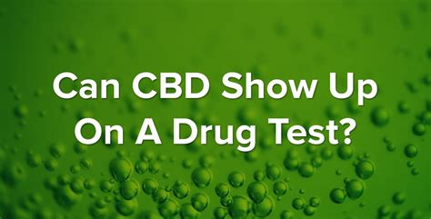 cbd drops for anxiety drug test|cbd drug testing not working.